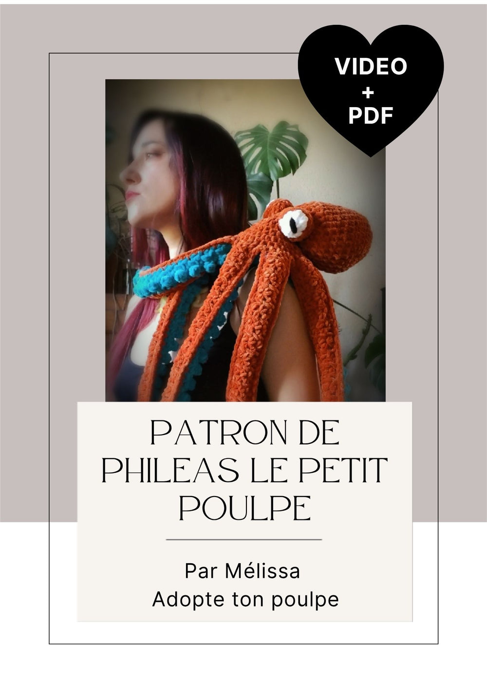 PDF + VIDEO de Philéas le petit poulpe (70cm)
